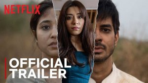 Yeh Kaali Kaali Ankhein TV Series, season 1 - Official Trailer | Netflix