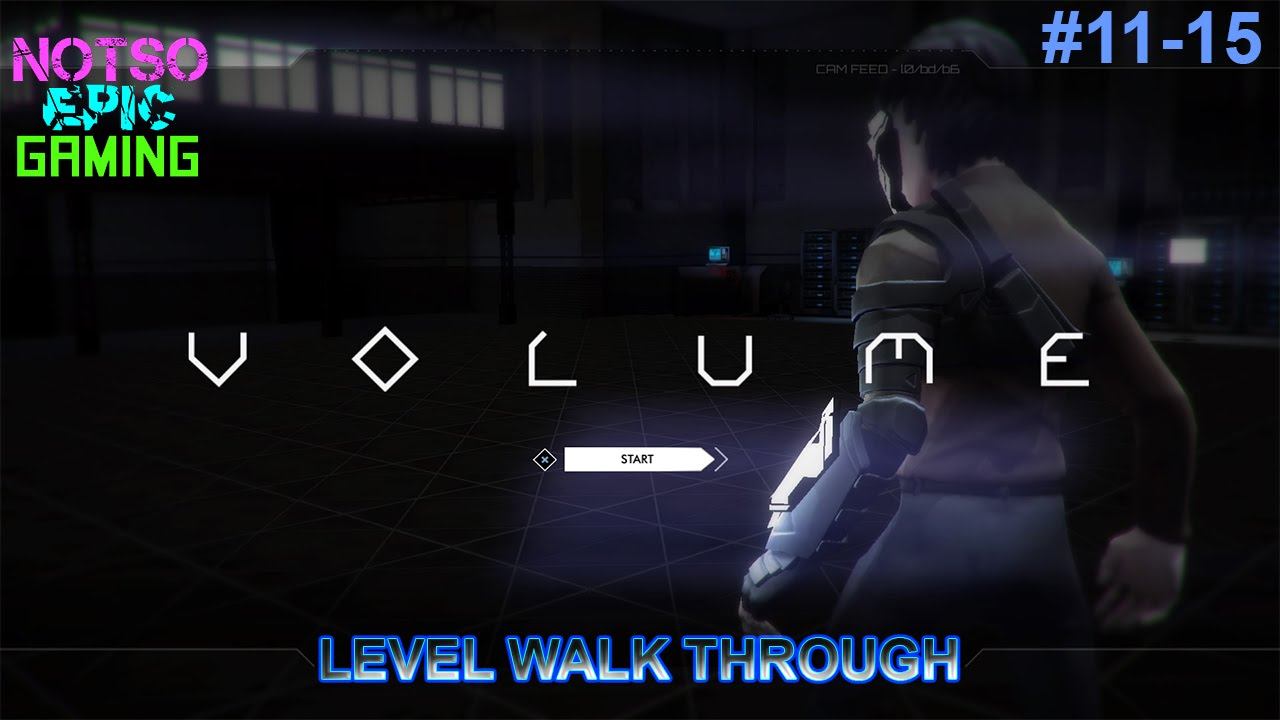 Volume (PS4) Level 11-15 Guides NSEG смотреть онлайн