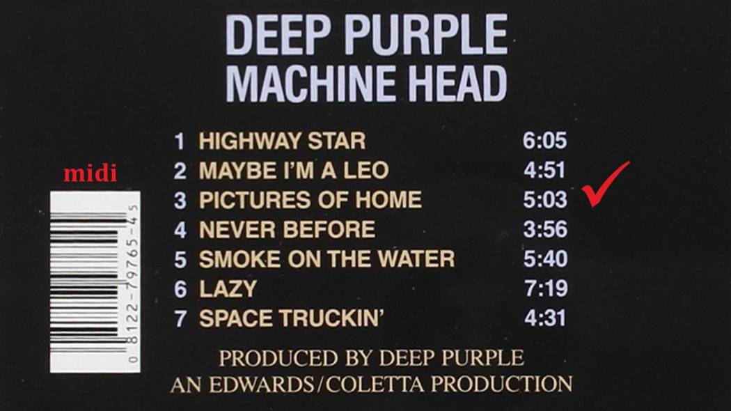 DEEP PURPLE | MACHINE HEAD | 1972 | PICTURES OF HOME | STEREO | MIDI 3/7.