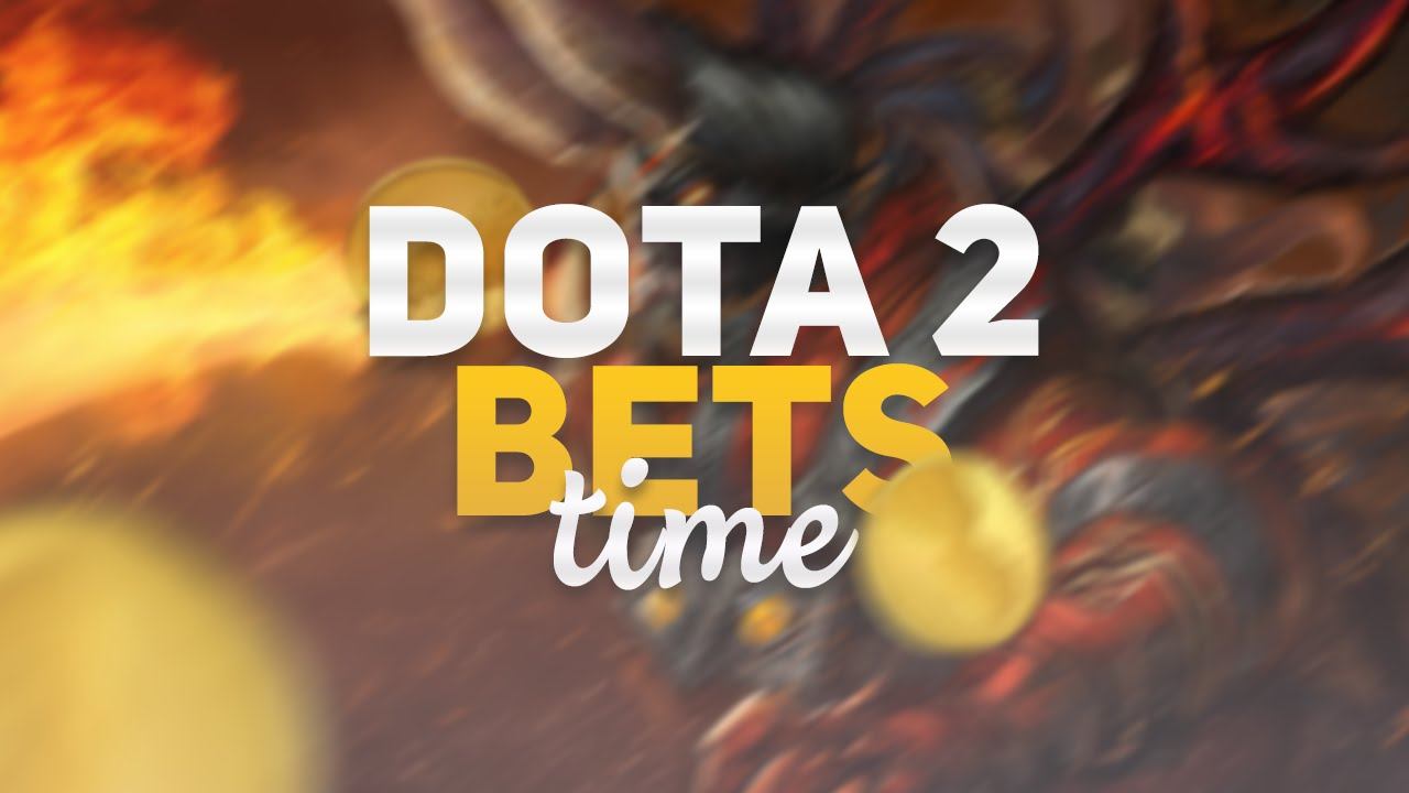 Dota 2 Bets Time #1 смотреть онлайн
