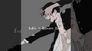 Indila - Dernière Danse (Speed up diferente)