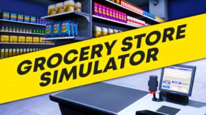 #2 Grocery Store Simulator: симулятор магнита, кооп стрим с MashOG_Play