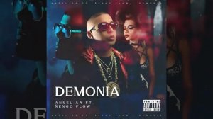 Anuel AA Ft. Ñengo Flow - Demonia