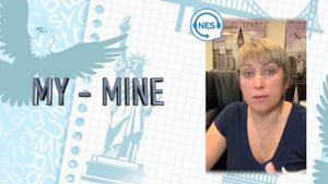 MY - MINE. Уроки Английского.