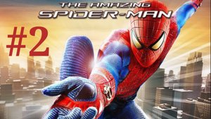 The Amazing Spider-Man-Часть 2