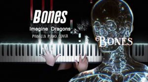 Imagine Dragons - Bones - Piano Cover by Pianella Piano