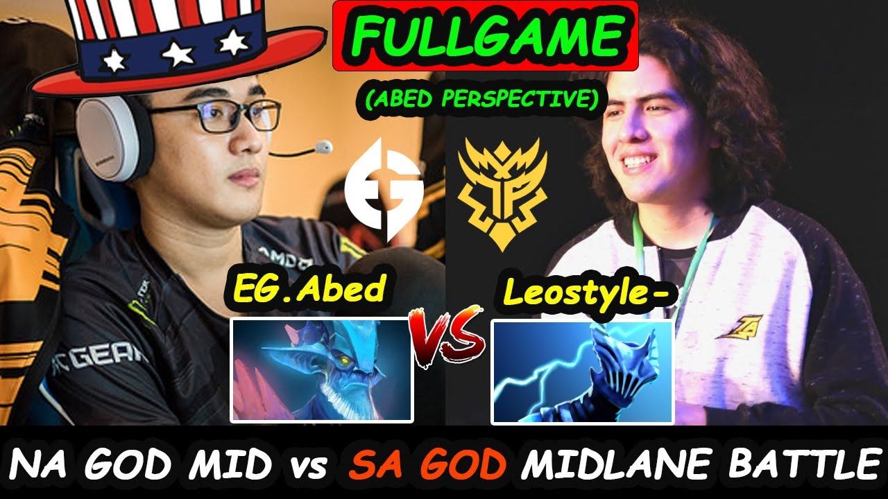 Abed Leshrac MIDLANE vs ThunderPredator Midlane Leostyle Razor Dota 2 Perspective Fullgame 7.29c
