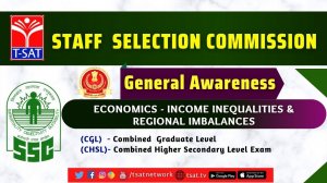 SSC ( CGL/CHSL )|General Awareness - Economics - Income Inequalities & Regional Imbalance | 25-03-2