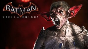НОЧНОЙ ЛЕТУН ► Batman: Arkham Knight #22 без комментариев