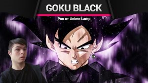 Реакция | [SONG/Песня] Аниме-Рэп про Goku Black - Dragon Ball Super [18+]