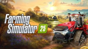 Farming Simulator 25 / САЖУСЬ В ТЕХНИКУ ПРОПАДАЕТ ЗВУК / ?????