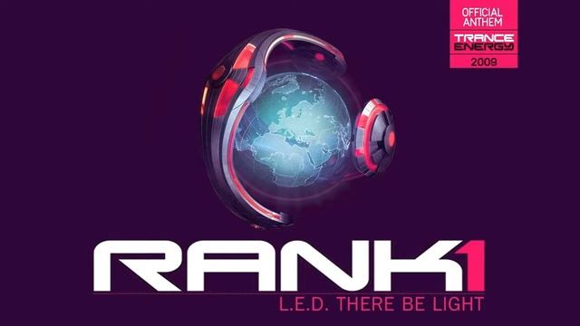 Rank 1 - L.E.D. There Be Light (Single Mix) смотреть онлайн