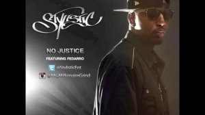 No Justice - Stylistic feat Fedarro