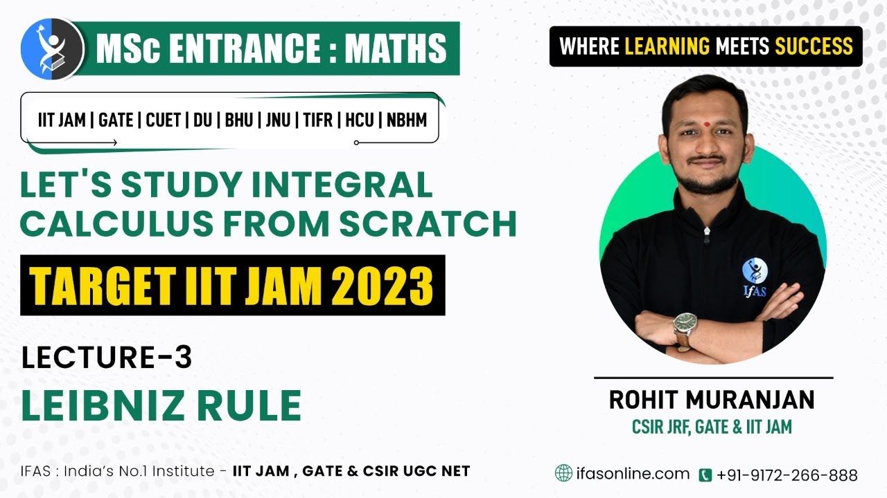 𝐋𝐞𝐢𝐛𝐧𝐢𝐳 𝐑𝐮𝐥𝐞 | Integral Calculus | 𝐋 - 𝟑 | 𝐈𝐈𝐓 𝐉𝐀𝐌 𝐌𝐚𝐭𝐡𝐞𝐦𝐚𝐭𝐢𝐜𝐬 | 𝐈𝐅𝐀𝐒