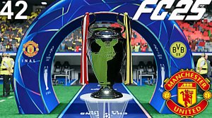 FC 25 КАРЬЕРА ЗА МАНЧЕСТЕР ЮНАЙТЕД #42 - ФИНАЛ ЛИГИ ЧЕМПИОНОВ и ПОСЛЕДНИЙ ФИНАЛ РОНАЛДУ В ЛЧ!