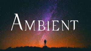 Ambient-Classical-Music-The-Distance