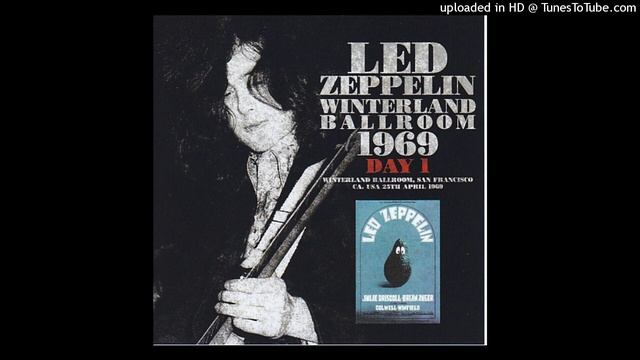 Led Zeppelin - Live At Winterland Ballroom 1969-04-25 - Full Concert смотреть онлайн