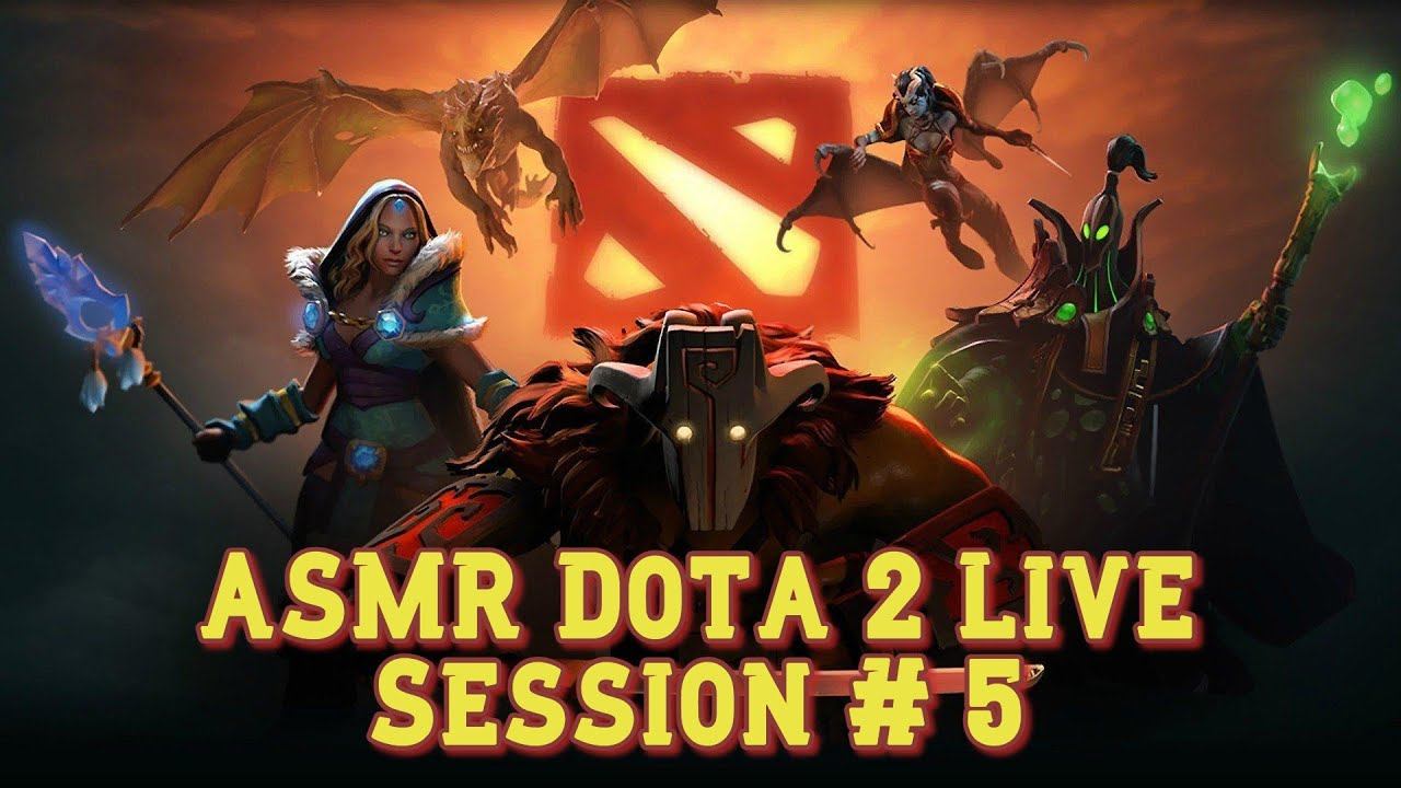 ASMR Community Chosen Live Event - Ranked Dota 2 # 5 - Whispering & Gum Chewing смотреть онлайн