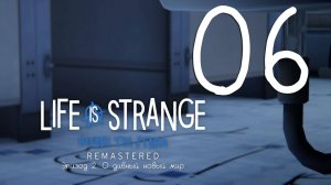 Life is Strange. Before the Storm. Серия 06 (О дивный новый мир. Часть 3)