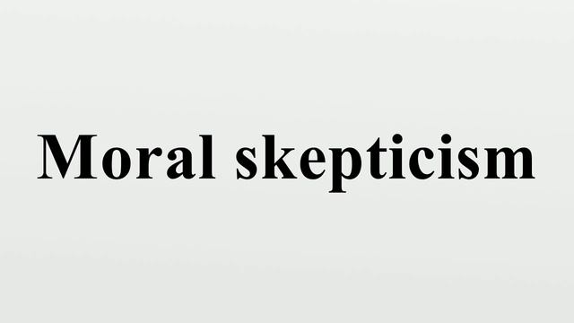 Moral skepticism смотреть онлайн
