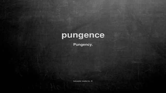What does pungence mean смотреть онлайн