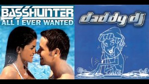Basshunter And Daddy DJ Mashup - All Daddy DJ Ever Wanted