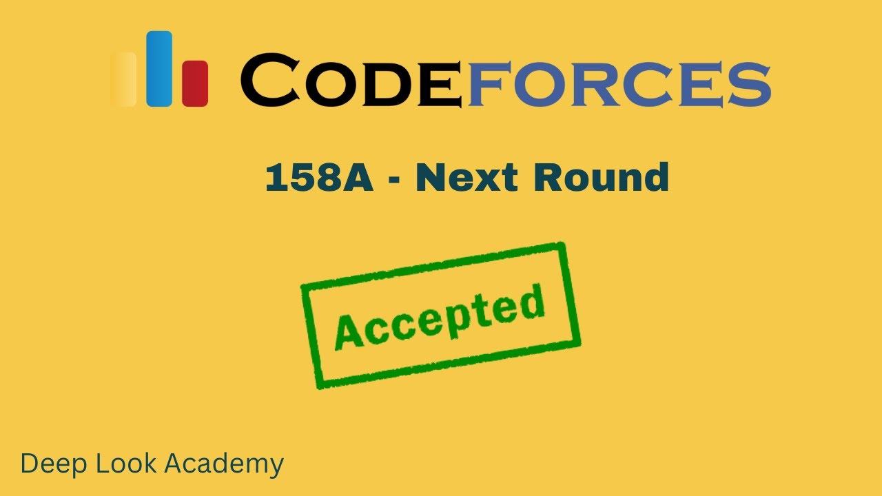 158A - Next Round ( Codeforces ) Solution ( Bangla ) | Cpp Language