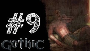 ''СВЯТОЙ КАМЕНЬ'' Прохождение #9 - Gothic