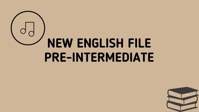New English File. Pre-Intermediate. смотреть онлайн