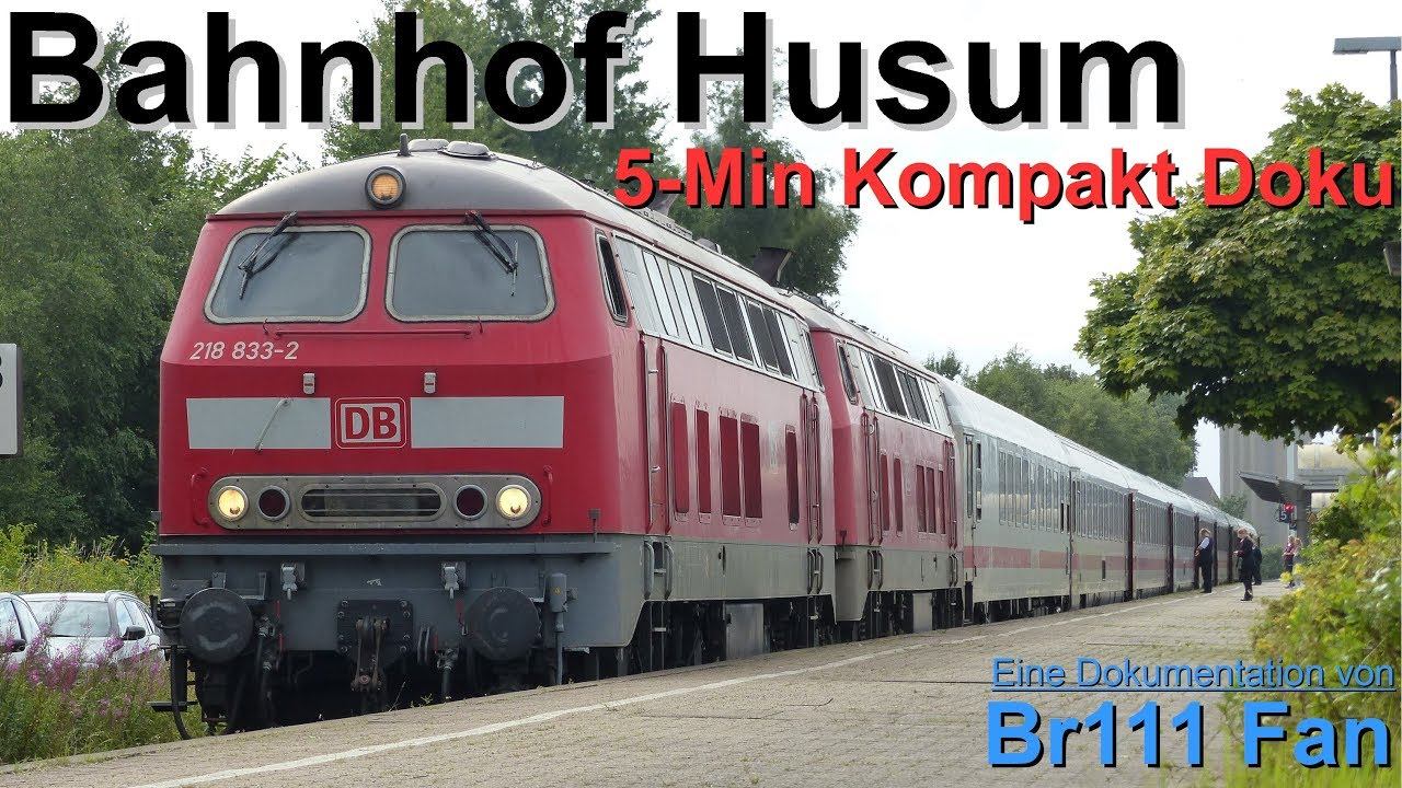 Br111 Fan [5-Min Kompakt Doku]: Bahnhof Husum (2017) смотреть онлайн