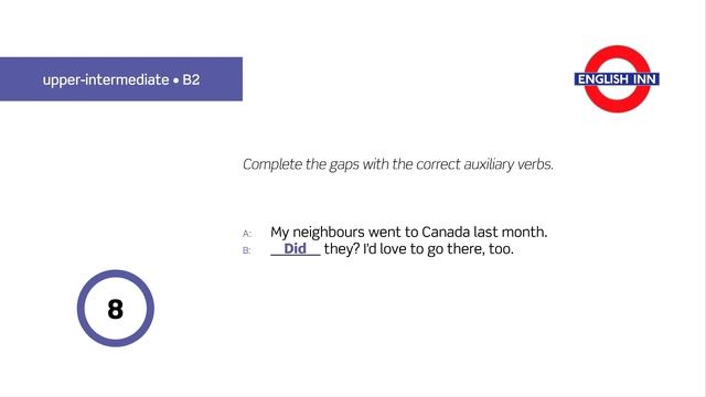 English in 3 minutes (Upper-Intermediate / B2) - Grammar: Auxiliary verbs 1