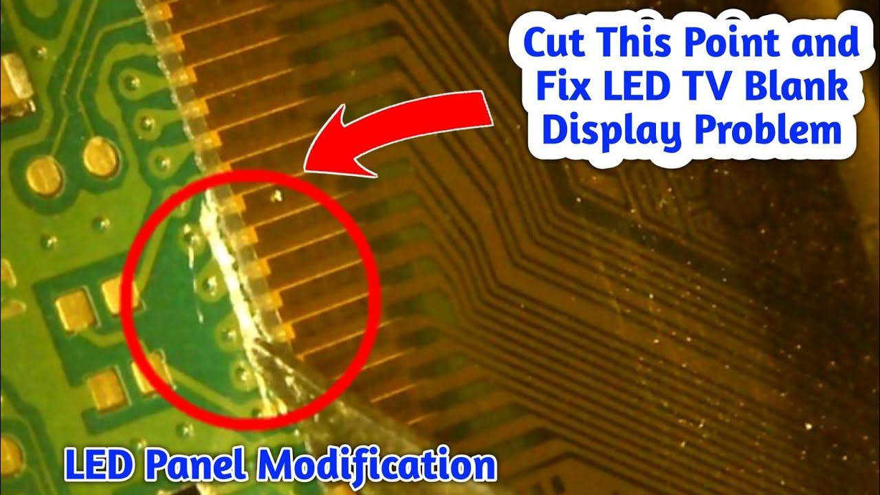 Cut The CKV line and Repair LED TV Blank Display Problem In English