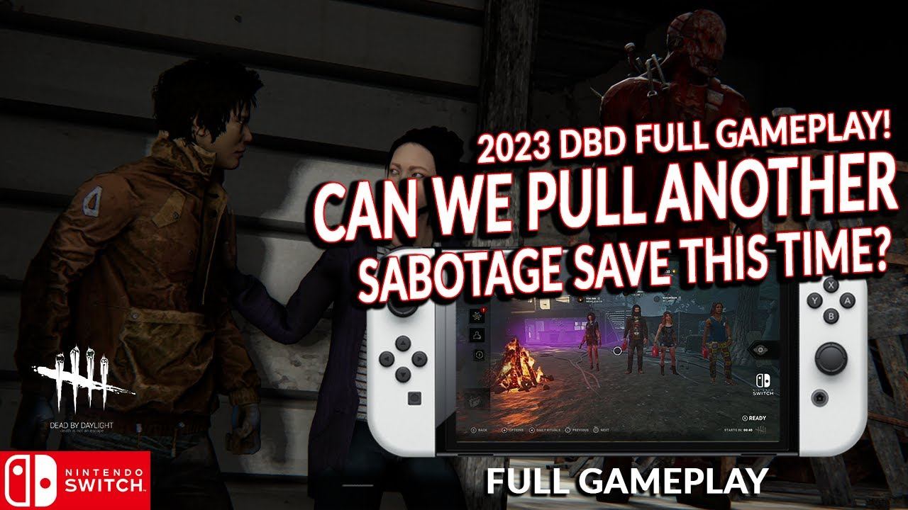 CAN WE GET SABO RESCUE? DEAD BY DAYLIGHT SWITCH 315 смотреть онлайн