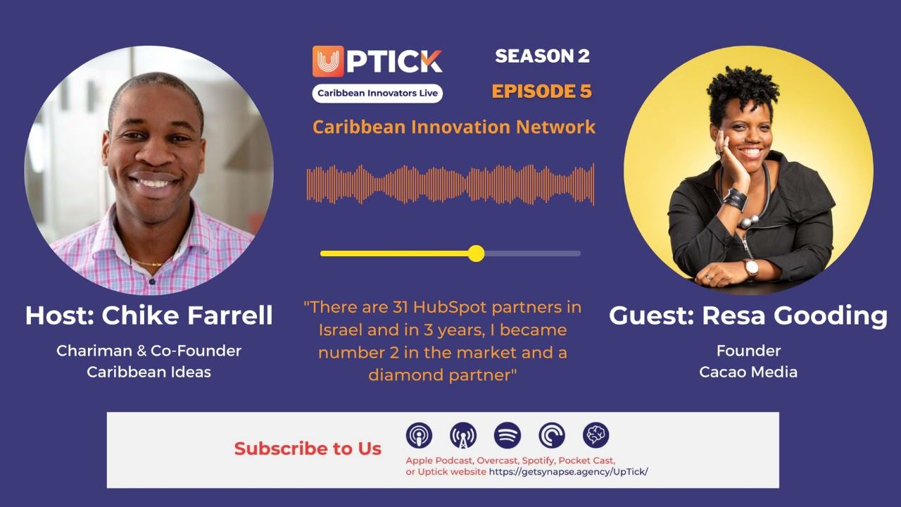 UpTick Podcast - Caribbean Innovation Network