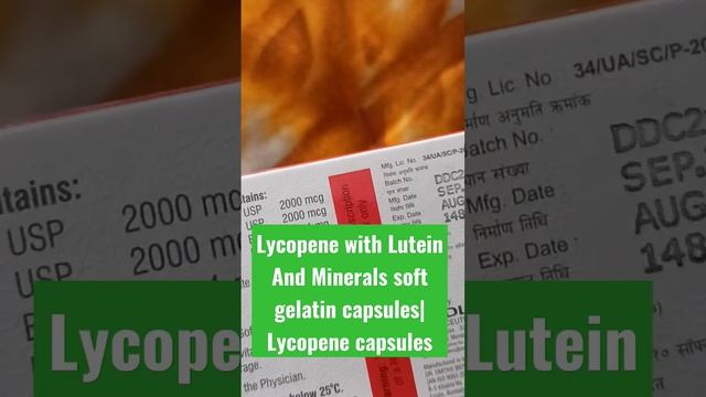 Lycopene with Lutein And Minerals soft gelatin capsules|Lycopene capsules