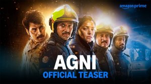 Agni Movie - Official Teaser | Amazon Prime Video