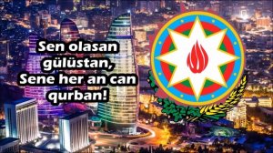 Azerbaycan Milli Marşı
