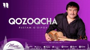 Rustam G'oipov - Qozoqcha (audio)