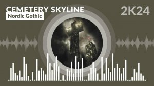 Cemetery Skyline - Nordic Gothic