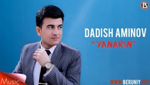 Dadish Aminov - Yanarin Дадиш Аминов Янарын