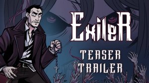 Exiler - Официальный Тизер Трейлер