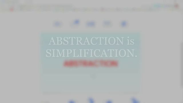 What is ABSTRACTION?