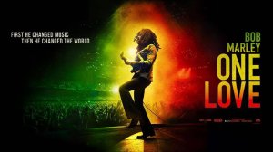 Боб Марли: Одна любовь / Bob Marley: One Love (2024)