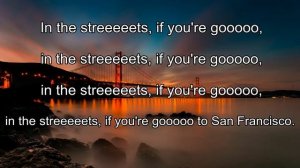 Global Deejays - The Sound of San Francisco song with lyrics