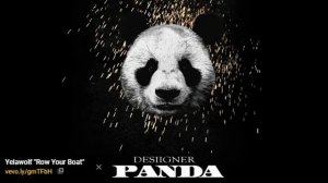 Desiigner - Panda - Песня