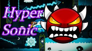 Гипер Уровень I HyperSonic I Geometry Dash