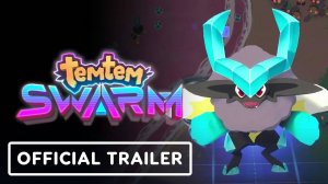 Temtem: Swarm - Официальный Геймплейный Трейлер