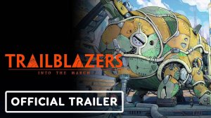 Trailblazers: Into the March - Официальный Геймплейный Трейлер