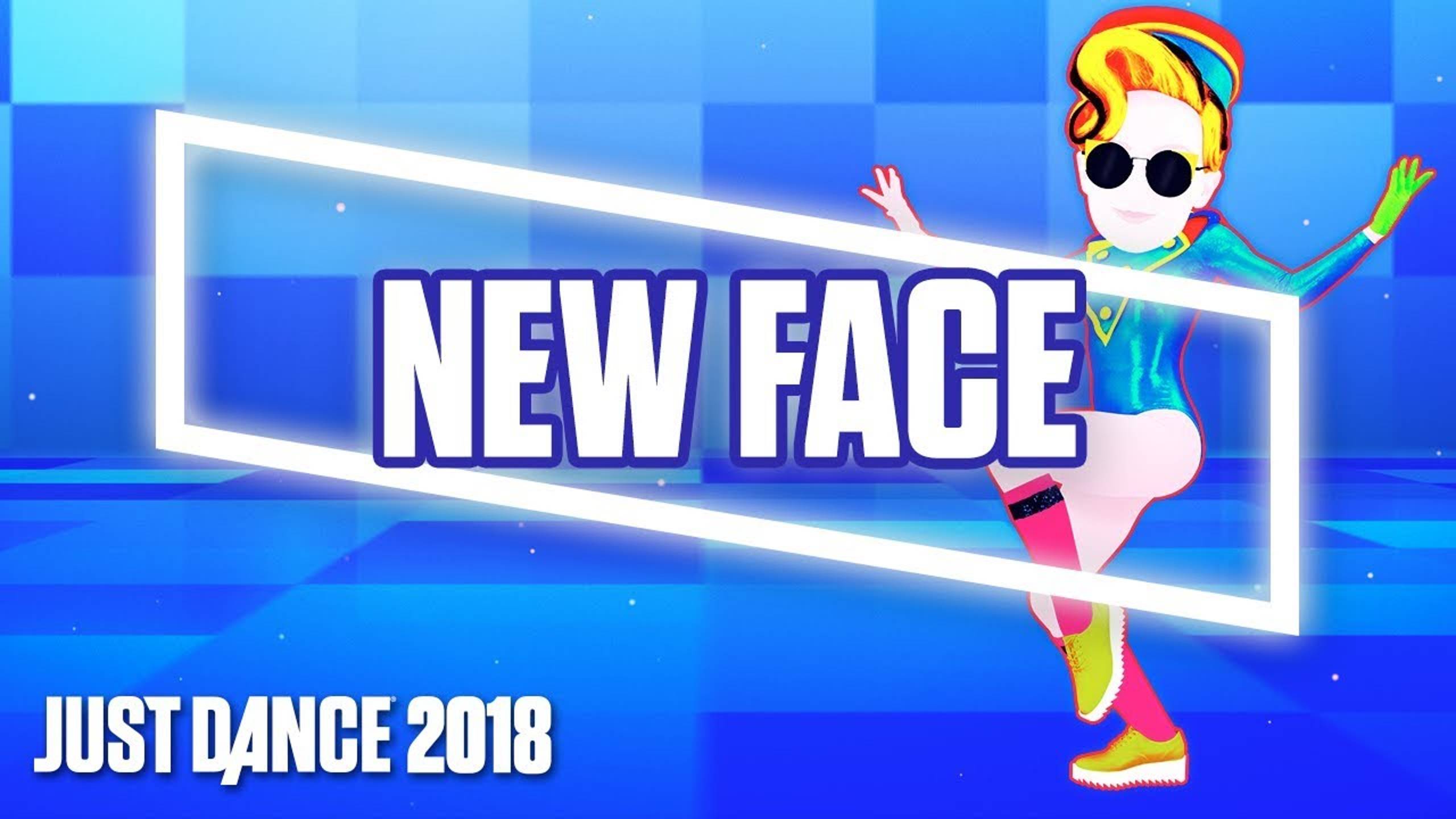 Just Dance 2018 - New Face by PSY