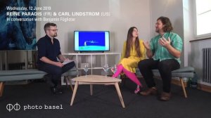 photo basel 2019 conversation with Reine Paradis (FR) and Carl Lindstrom (US)